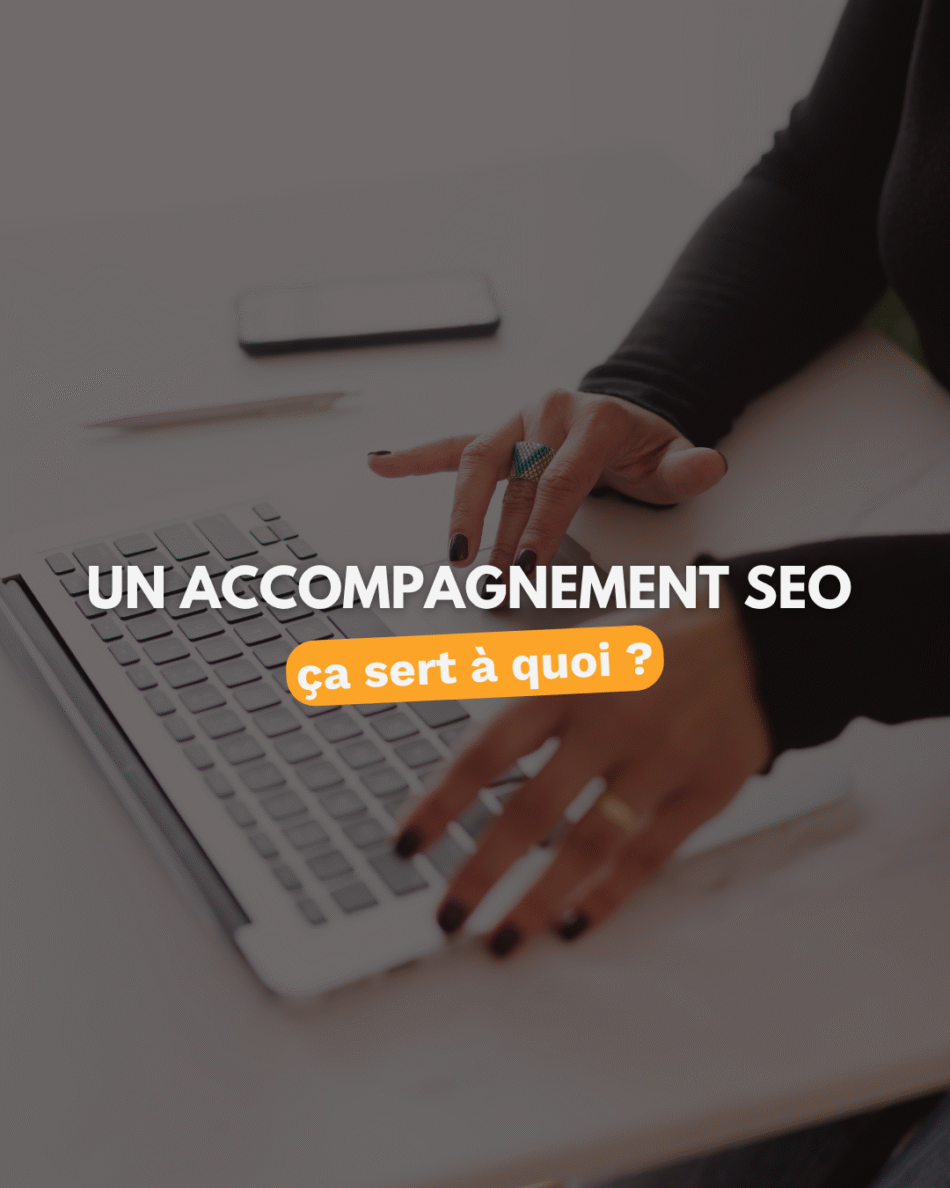 C’est quoi un accompagnement SEO?