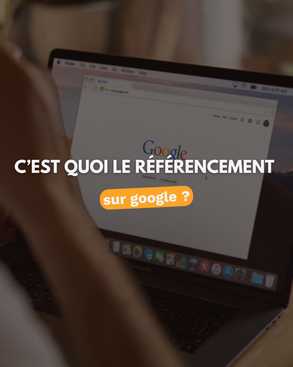 C’est quoi le référencement sur Google?
